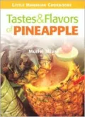 Tastes & Flavors of Pineapple