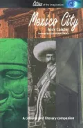 Mexico City : A Cultural and Literary Companion