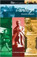 Edinburgh A Cultural and Literary History