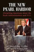 The New Pearl Harbor: Disturbing Questions about the Bush Administration and 9/11