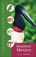 Southern Mexico: The Cancun Region, Yucatan Pininsula, Oaxaca, Chiapas, and Tabasco