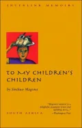 To My Children's Children