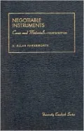Cases and Materials on Negotiable Instruments