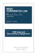 Basic Corporation Law 1998 Case and Documentary Supplement  Materials, Cases Text