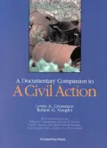 A Documentary Companion to a Civil Action
