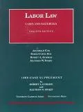 Labor Law 1999 Case Supplement  Cases and Materials