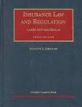 Insurance Law and Regulation Cases and Materials