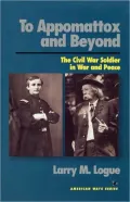 To Appomattox And Beyond