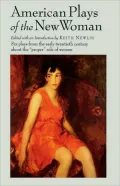 American Plays Of The New Woman