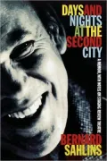 Days And Nights At The Second City