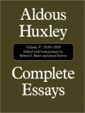 Complete Essays ( Collected Works Of Aldous Huxley #05 ), Vol. 5
