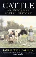 Cattle An Informal Social History