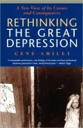 Rethinking The Great Depression