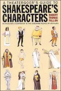 Theatergoer's Guide to Shakespeare's Characters