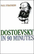 Dostoevsky in 90 Minutes