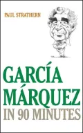 Garcia Marquez in 90 Minutes