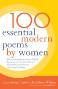 Book cover of 100 Essential Modern Poems by Women