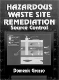 Hazardous Waste Site Remediation: Source Control