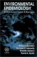 Environmental Epidemiology : Exposure and Disease