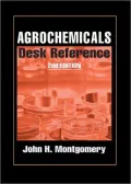 Agrochemicals Desk Reference