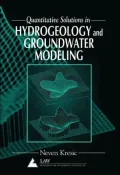 Quantitative Solutions in Hydrogeology and Groundwater Modeling