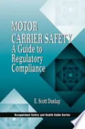 Book cover of Motor Carrier Safety a Guide to Regulatory Compliance