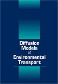 Diffusion Models of Environmental Transport