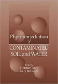 Phytoremediation of Contaminated Soil and Water