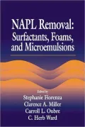 NAPL Removal : Surfactants, Foams and Microemulsions