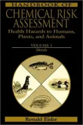 Handbook of Chemical Risk Assessment: Health Hazards for Humans, Plants, and Animals