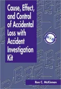 Cause, Effect and Control of Accidental Loss with Accident Investigation Kit