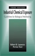 Industrial Chemical Exposure: Guidelines for Biological Monitoring