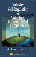Industry Self-Regulation of Environmental Compliance