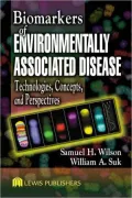 Biomarkers of Environmentally Associated Disease: Technologies,Concepts,and Perspectives