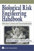 Biological Risk Engineering Handbook Infection Control and Decontamination