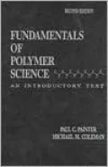 Fundamentals of Polymer Science: An Introductory Text