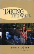 Taking the Wall