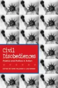 Civil Disobediences: Poetics and Politics in Action
