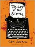 The Cry of the Sloth