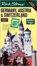 Rick Steves' Germany, Austria and Switzerland, 2003