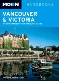 Moon Handbooks Vancouver and Victoria
