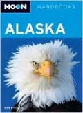 Moon Alaska (Moon Handbooks Series)
