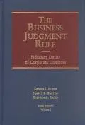 The Business Judgment Rule: Fiduciary Duties of Corporate...
