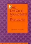 Basic Law Office Management for Paralegals (p)