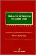 Preparing Orthopedic Disability Cases