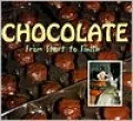 Chocolate : From Start to Finish