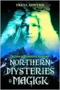 Northern Mysteries and Magick: Runes & Feminine Powers