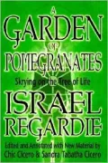 A Garden of Pomegranates: Skrying on the Tree of Life