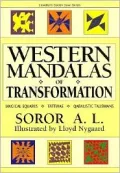 Western Mandalas of Transformation : Astrological and Qabalistic Talismans and Tattwas
