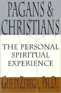 Pagans & Christians: The Personal Spiritual Experience